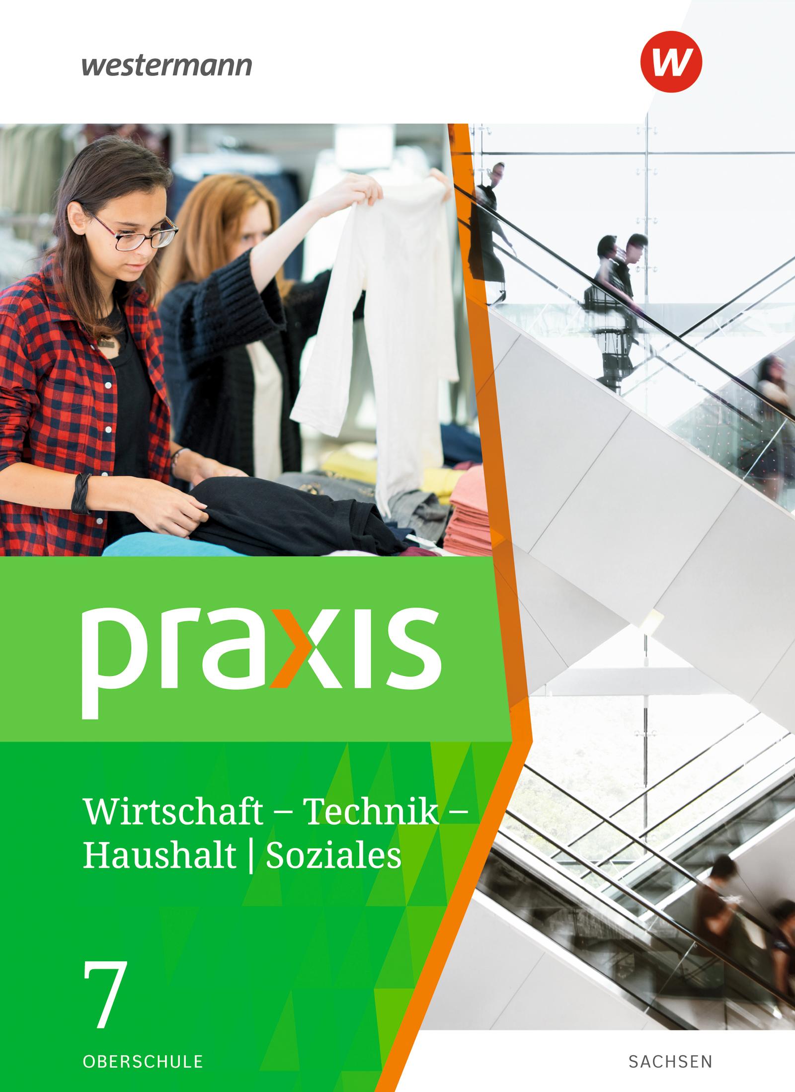 Cover: 9783141168600 | Praxis - WTH 7. Schulbuch. Wirtschaft / Technik / Haushalt....