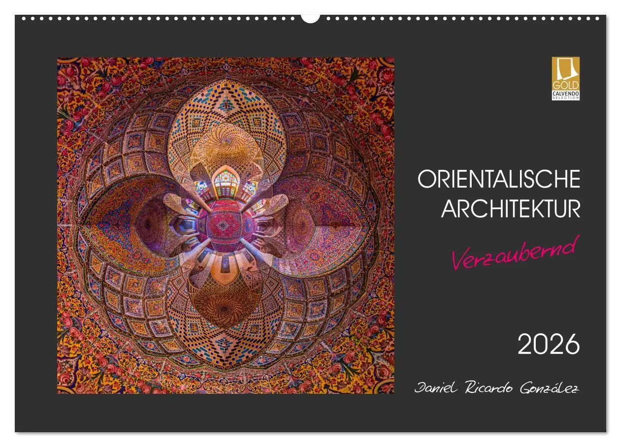 Cover: 9783457908600 | Orientalische Architektur - Verzaubernd (Wandkalender 2026 DIN A2...