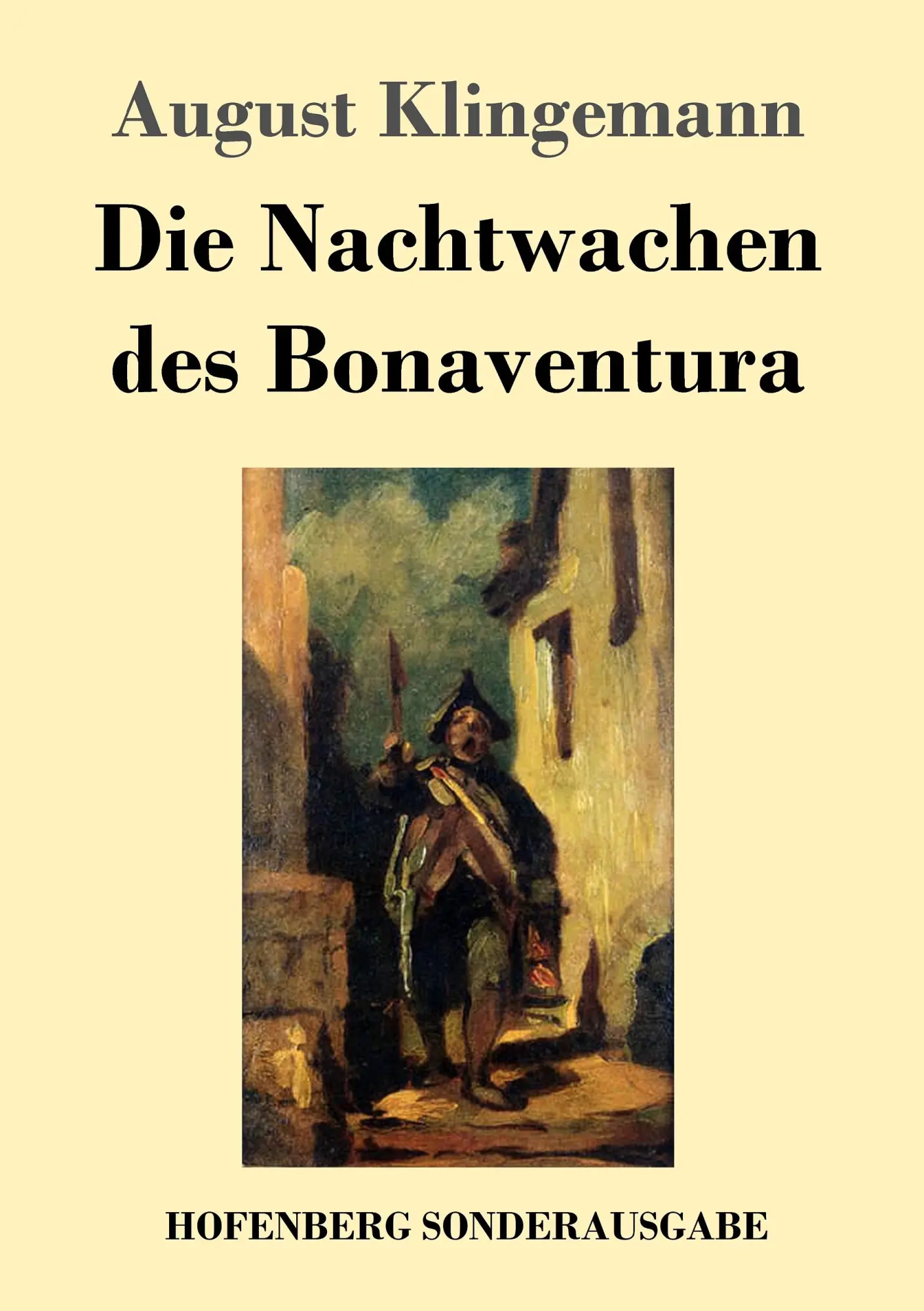 Cover: 9783743708600 | Die Nachtwachen des Bonaventura | August Klingemann | Taschenbuch