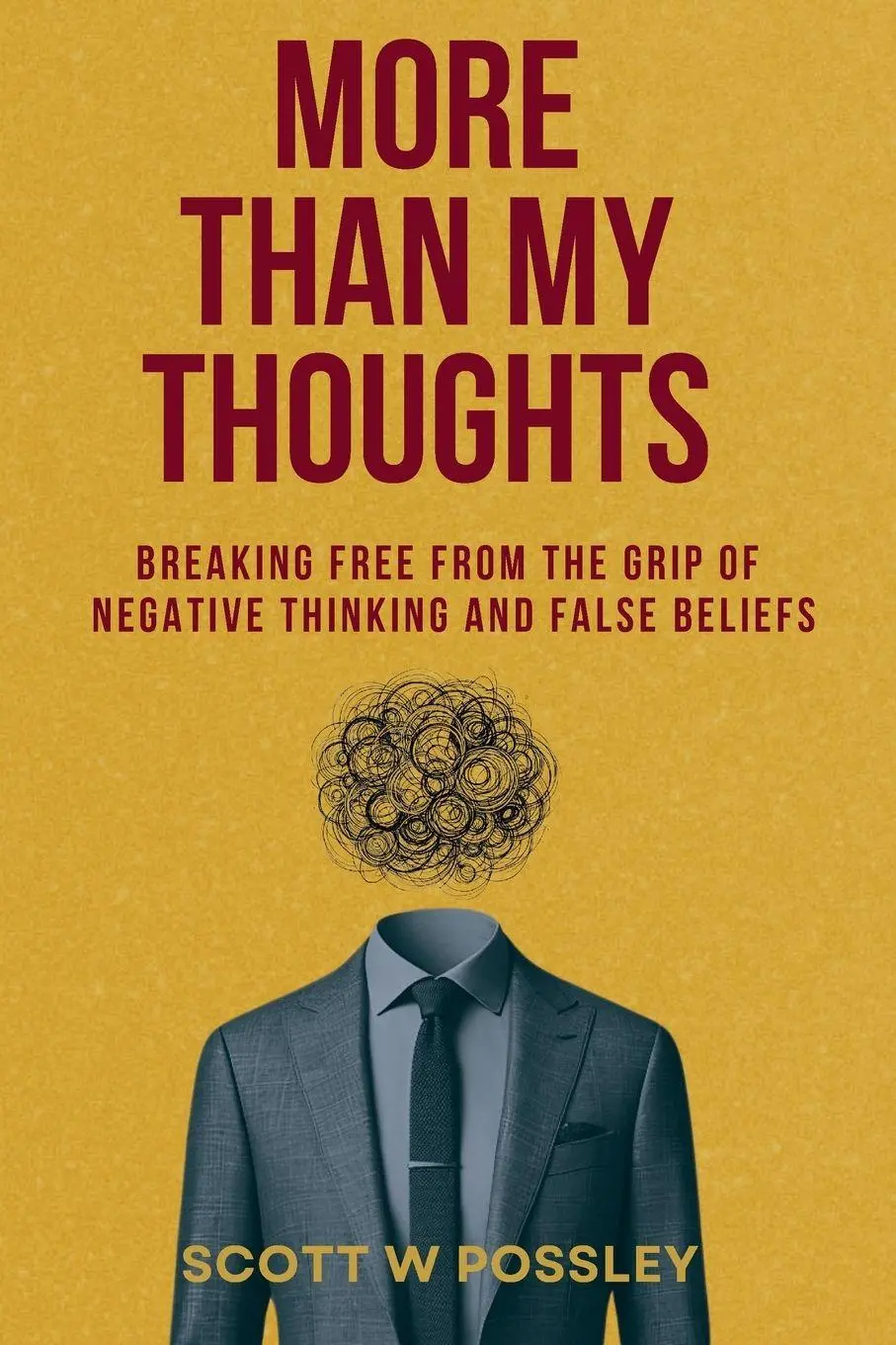 Cover: 9798991178600 | More Than My Thoughts | Scott W Possley | Taschenbuch | Englisch