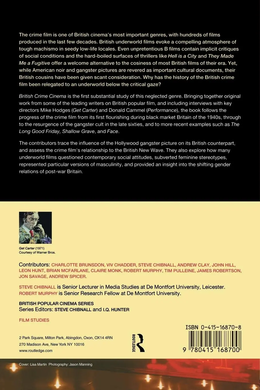 Rückseite: 9780415168700 | British Crime Cinema | Steve Chibnall (u. a.) | Taschenbuch | Englisch