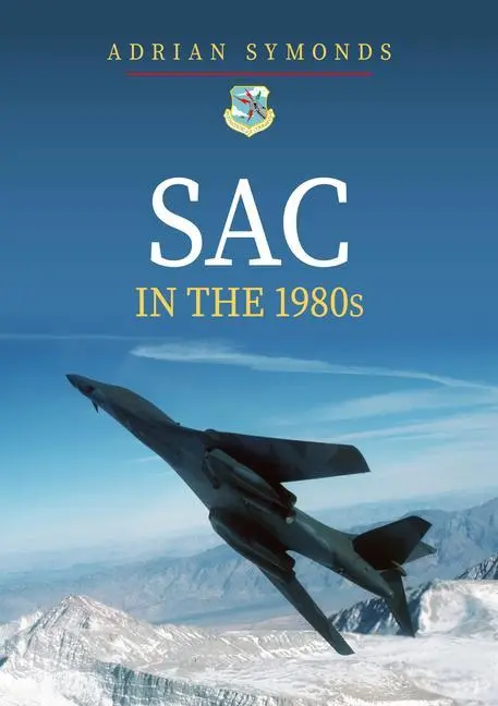 Cover: 9781445698700 | Sac in the 1980s | Adrian Symonds | Taschenbuch | Englisch | 2022