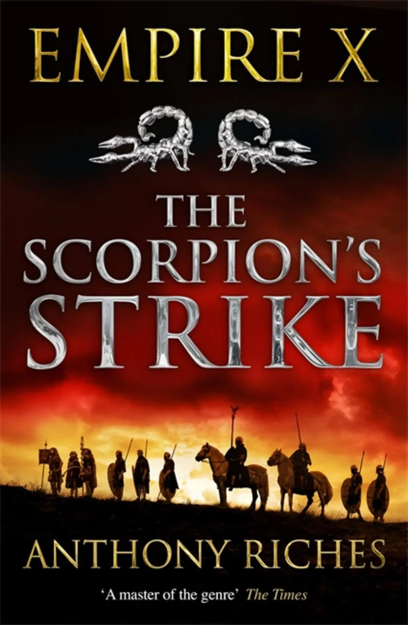 Cover: 9781473628700 | The Scorpion's Strike: Empire X | Anthony Riches | Taschenbuch | 2024