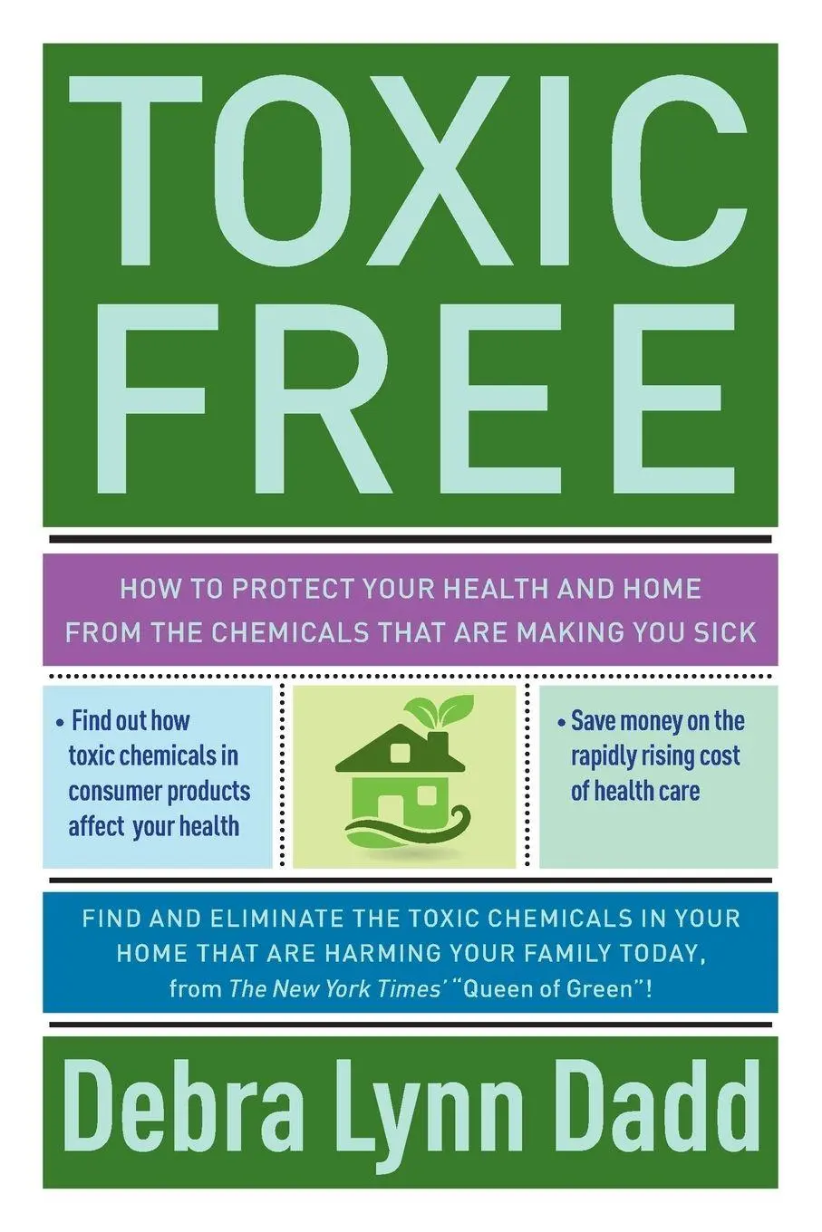 Cover: 9781585428700 | Toxic Free | Debra Lynn Dadd | Taschenbuch | Englisch | 2011