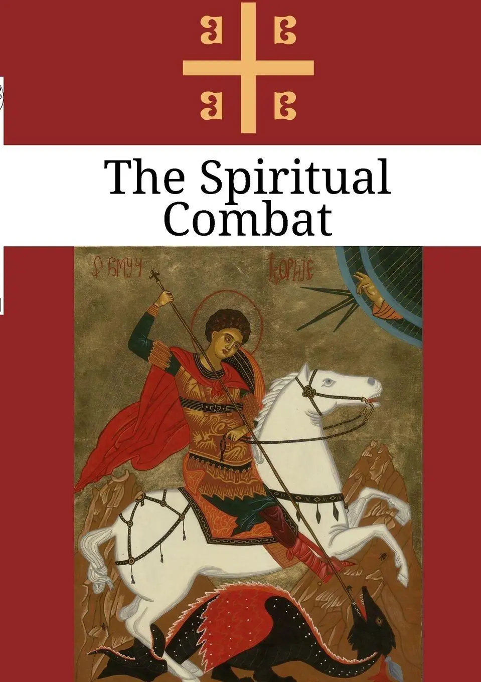Cover: 9781716338700 | The Spiritual Combat | Lorenzo Scupoli | Taschenbuch | Englisch | 2020