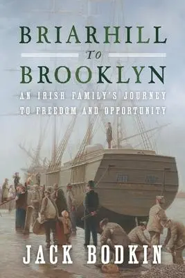 Cover: 9781736378700 | Briarhill to Brooklyn | Jack Bodkin | Taschenbuch | Englisch | 2021