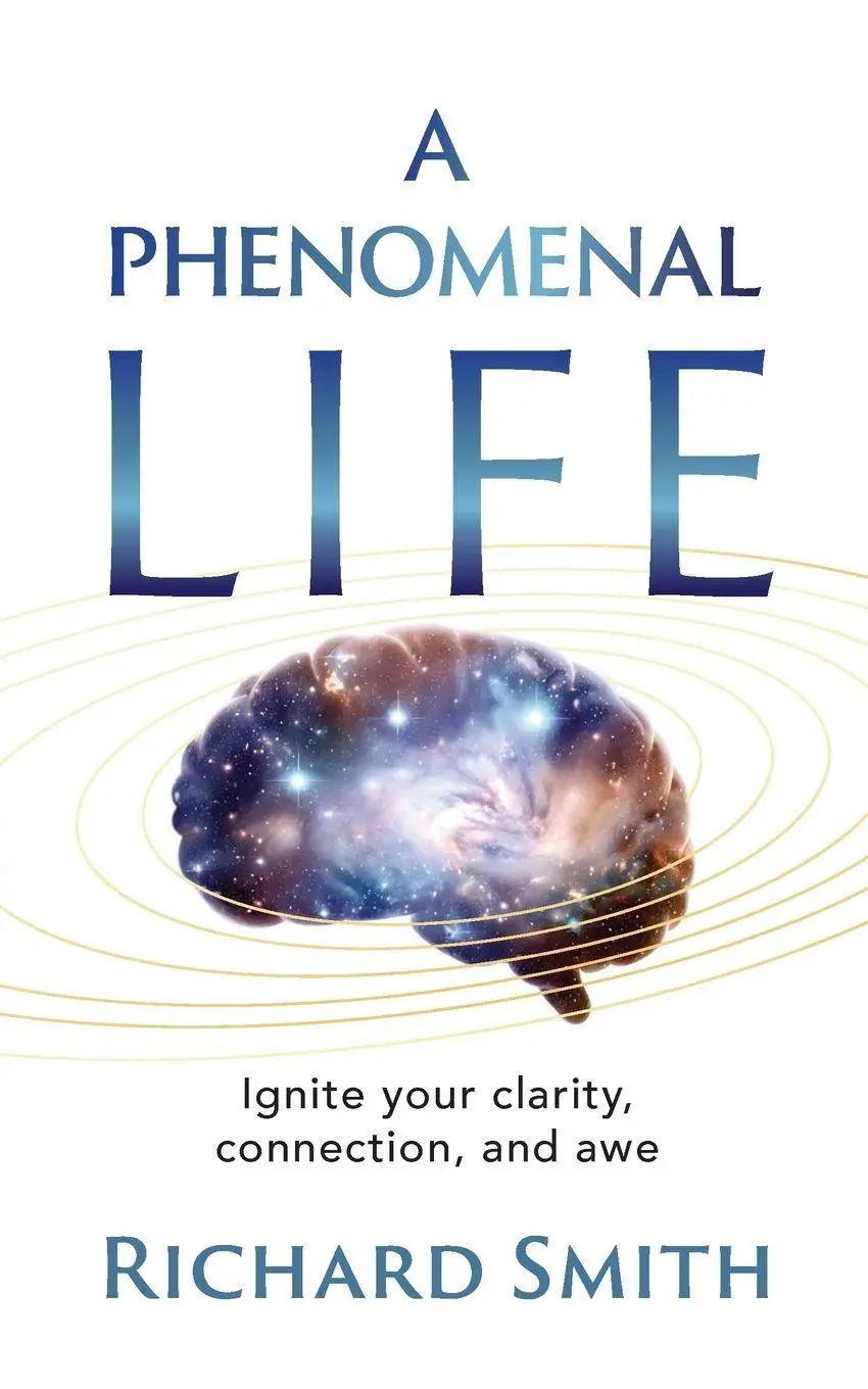 Cover: 9781919388700 | A Phenomenal Life | Richard N Smith | Taschenbuch | Englisch | 2025
