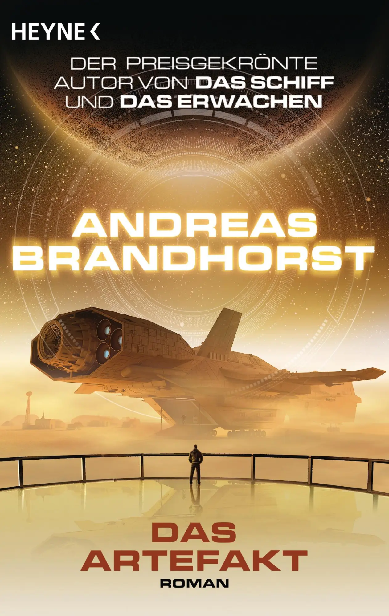 Cover: 9783453318700 | Das Artefakt | Andreas Brandhorst | Taschenbuch | 656 S. | Deutsch