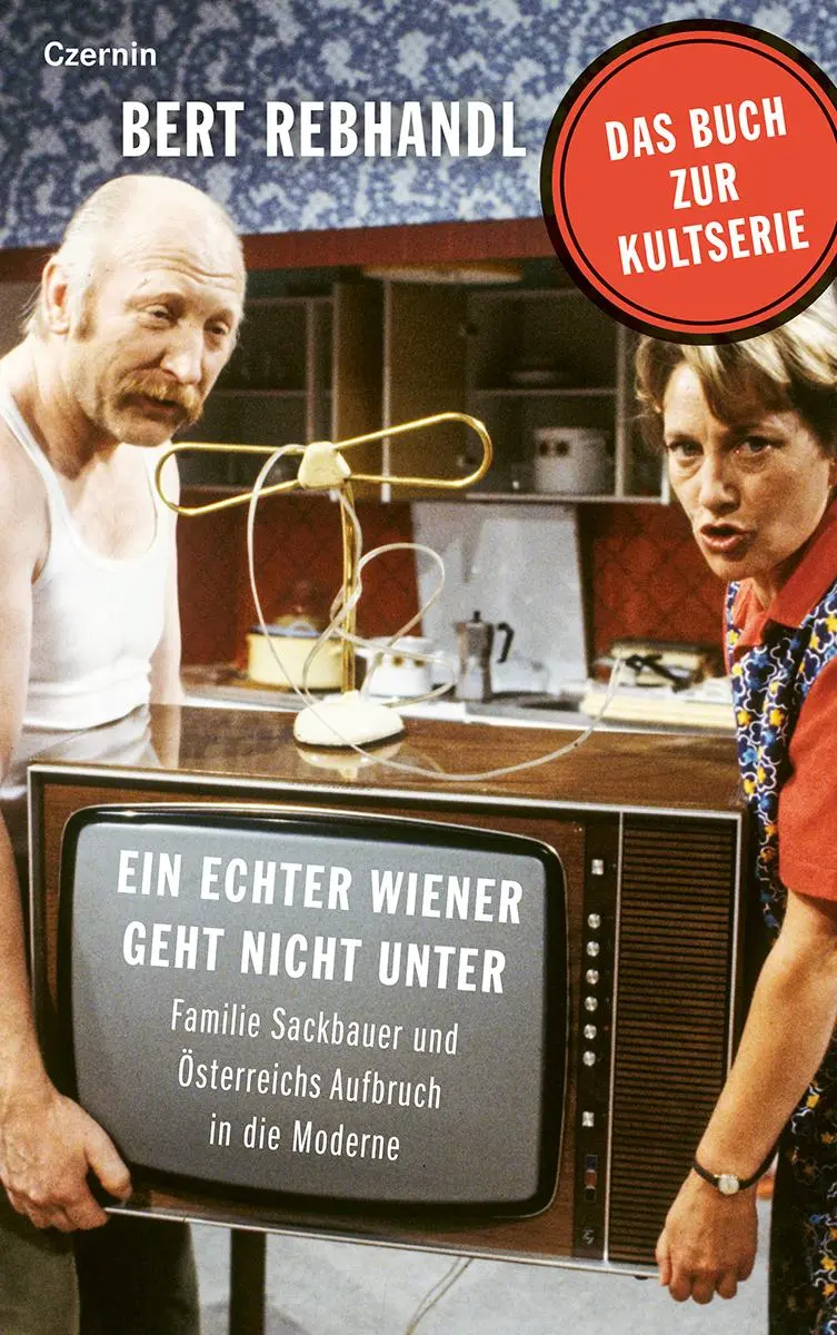 Cover: 9783707608700 | Ein echter Wiener geht nicht unter | Bert Rebhandl | Buch | Deutsch