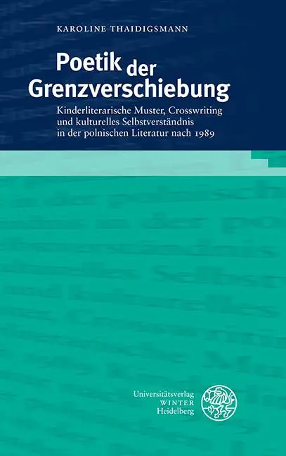 Cover: 9783825348700 | Poetik der Grenzverschiebung | Karoline Thaidigsmann | Buch | 418 S.