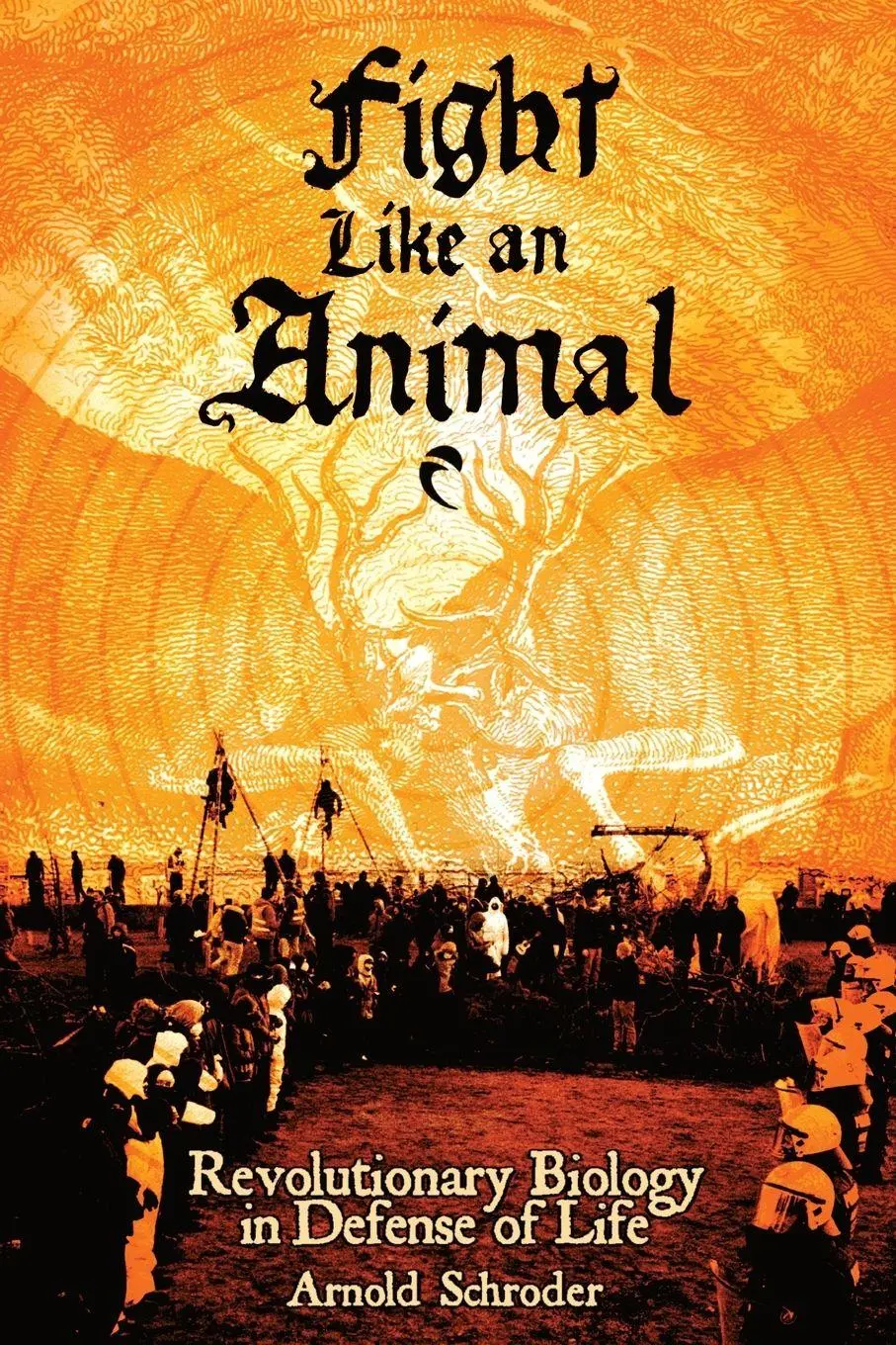 Cover: 9798995438700 | Fight Like An Animal | Revolutionary Biology in Defense of Life | Buch