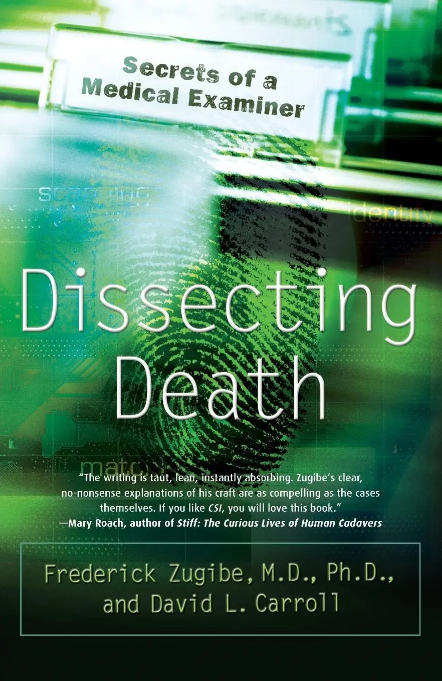 Cover: 9780767918800 | Dissecting Death | Secrets of a Medical Examiner | Zugibe (u. a.)