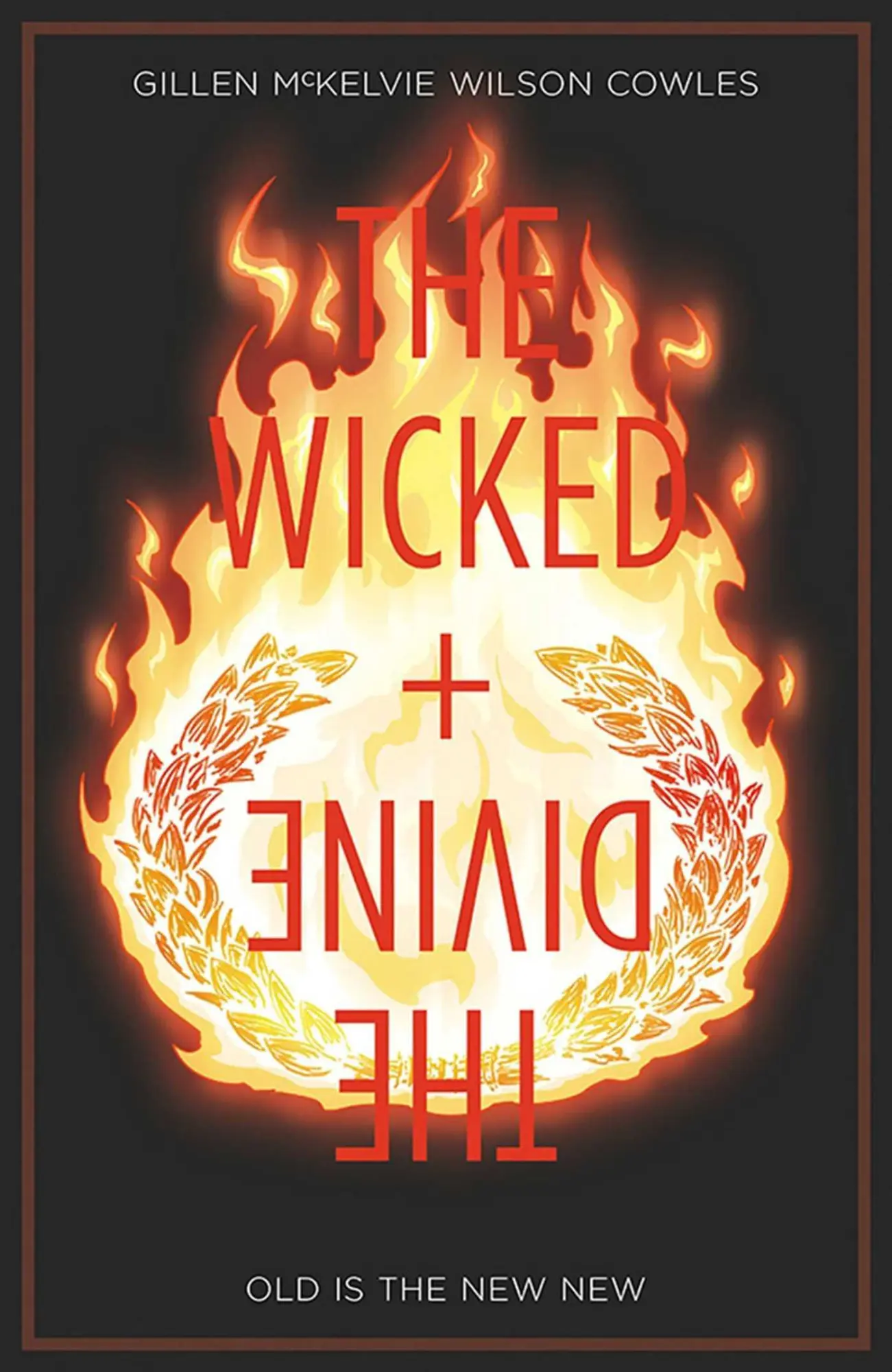 Cover: 9781534308800 | Wicked + the Divine Volume 8: Old Is the New New | Kieron Gillen