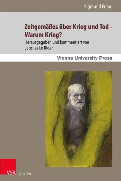 Autor: 9783847118800 | Zeitgemäßes über Krieg und Tod - Warum Krieg? | Sigmund Freud | Buch