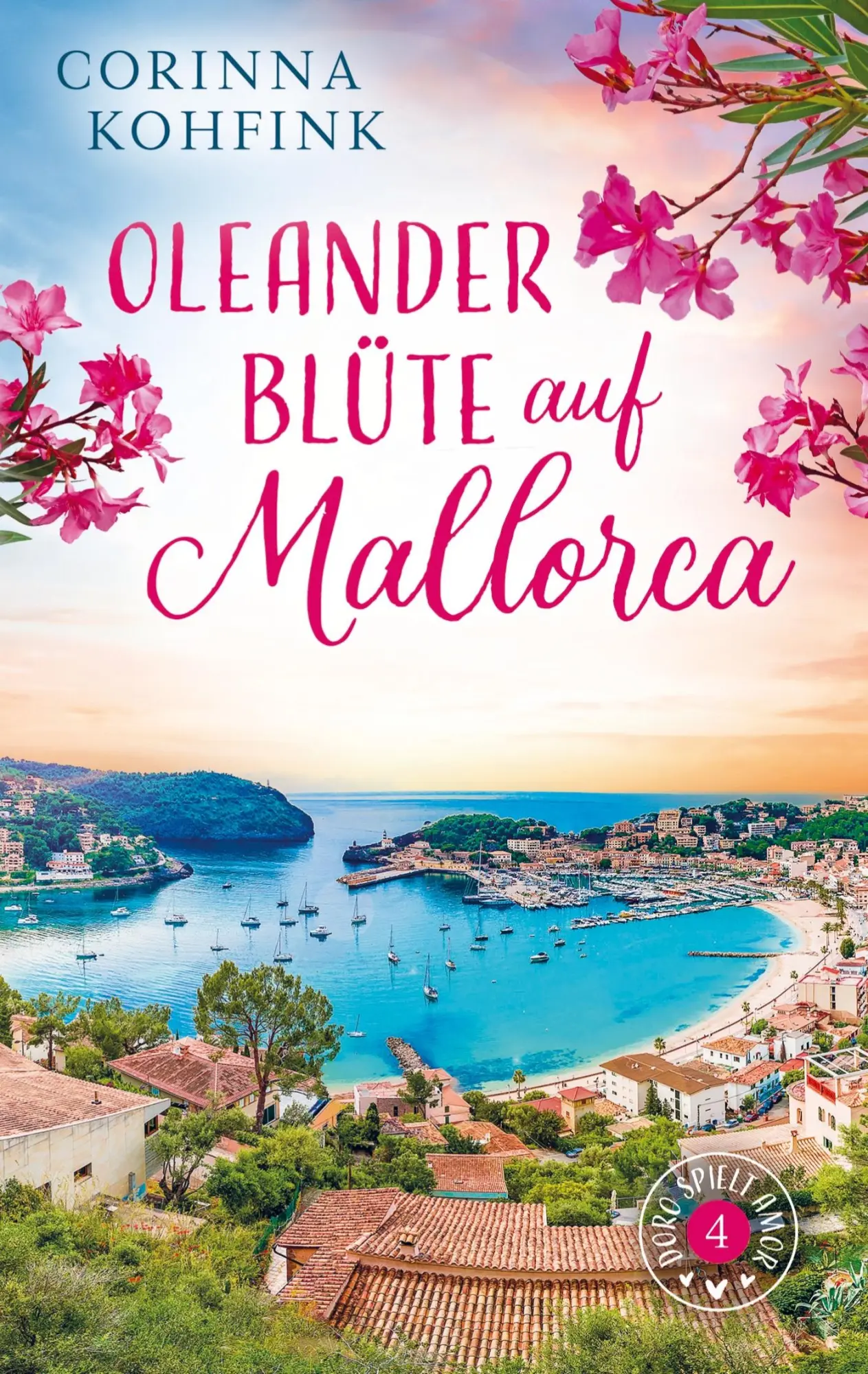 Cover: 9789403758800 | Oleanderblüte auf Mallorca | Doro spielt Amor - Band 4 | Kohfink