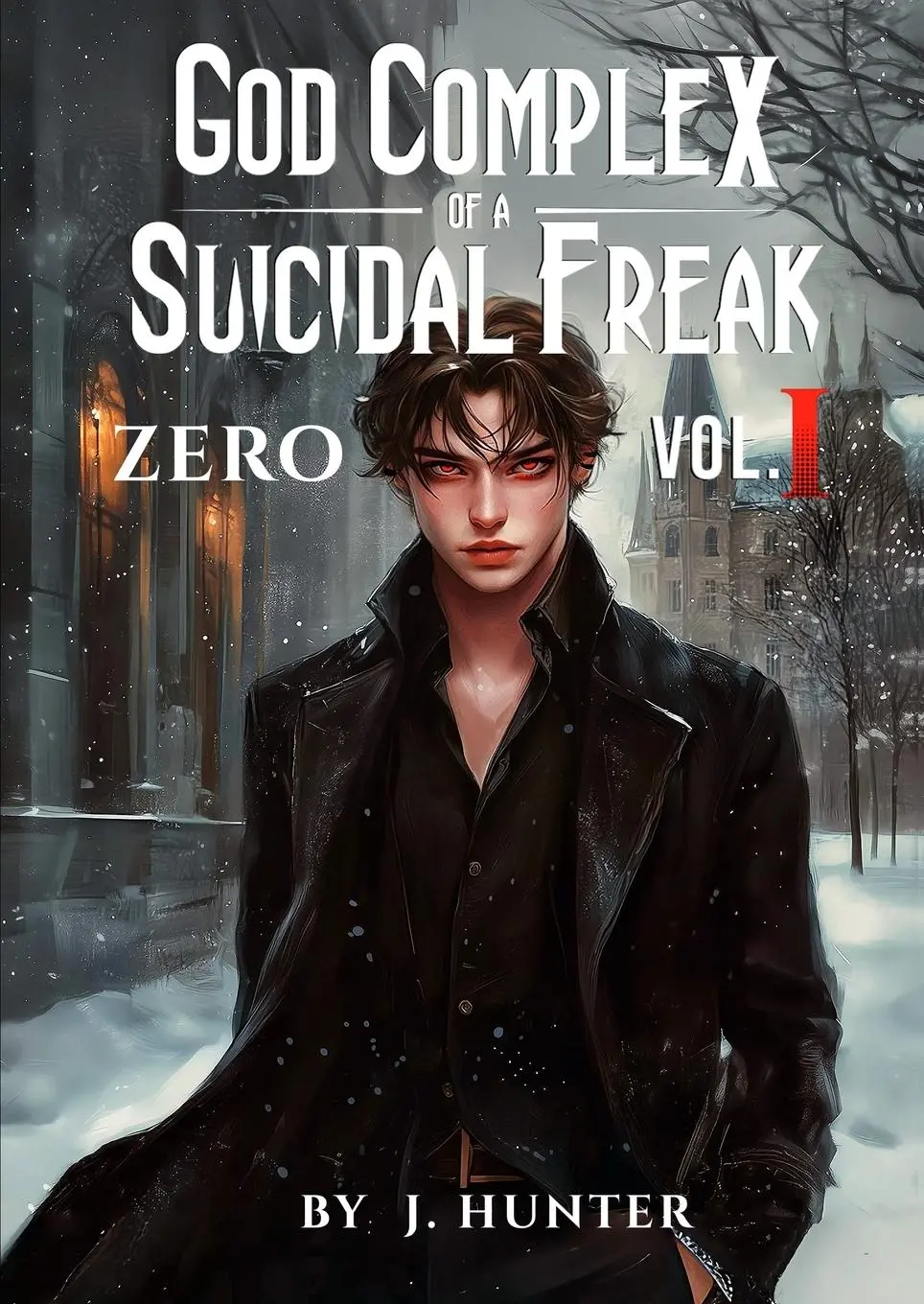 Cover: 9798991468800 | God Complex of a Suicidal Freak | J. Hunter | Taschenbuch | Englisch