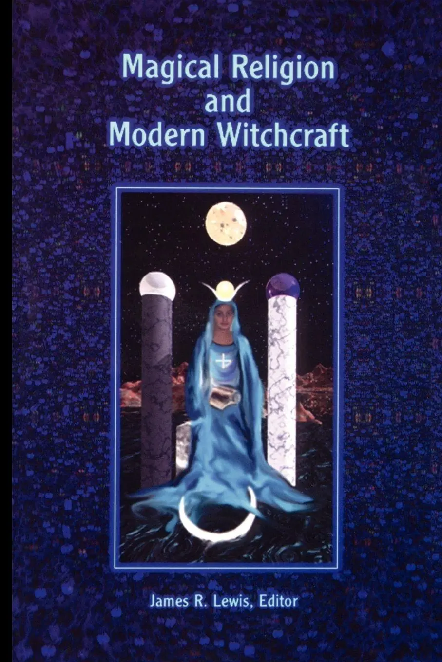 Cover: 9780791428900 | Magical Religion and Modern Witchcraft | James R. Lewis | Taschenbuch