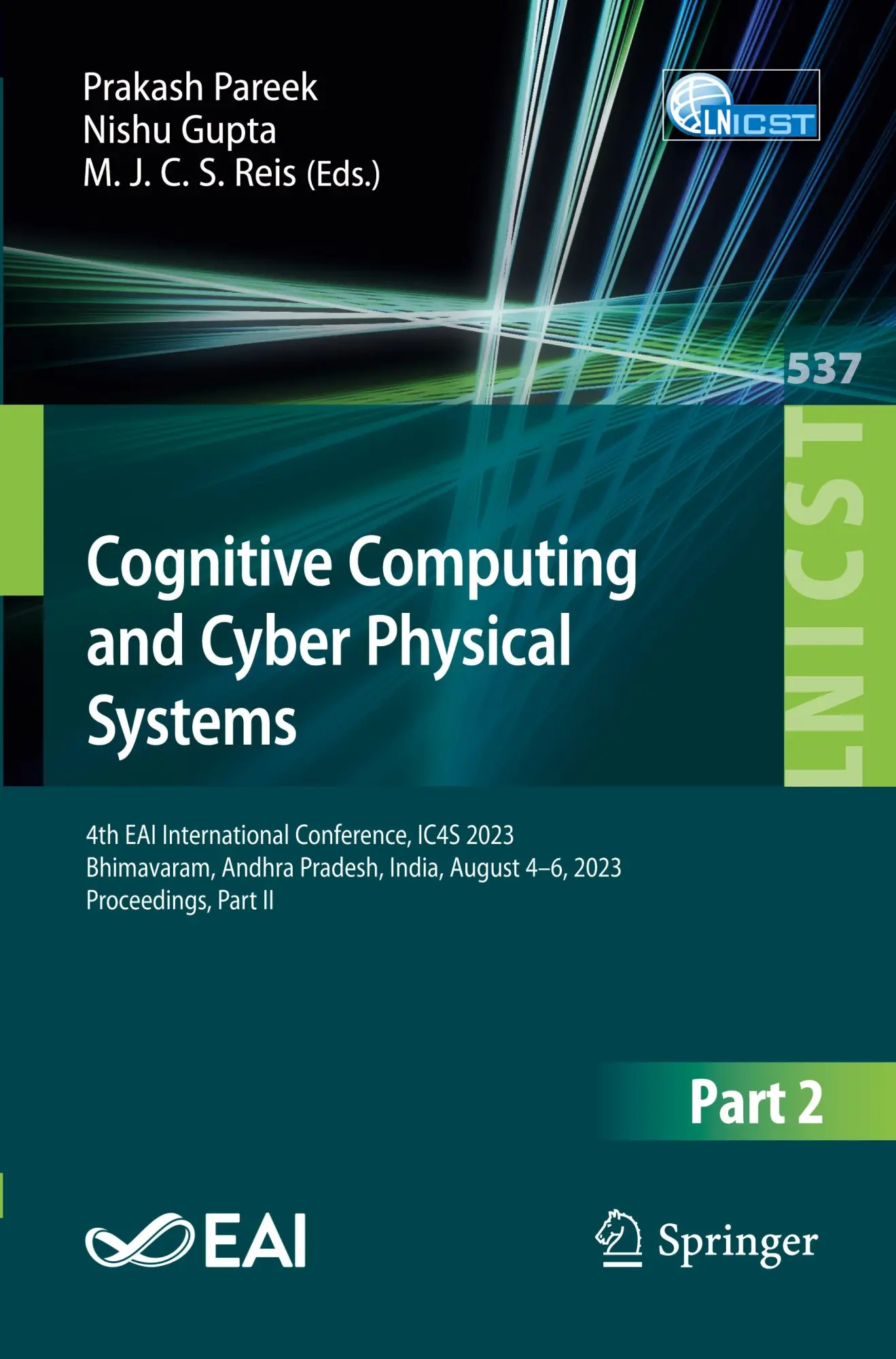 Cover: 9783031488900 | Cognitive Computing and Cyber Physical Systems | Pareek (u. a.) | Buch