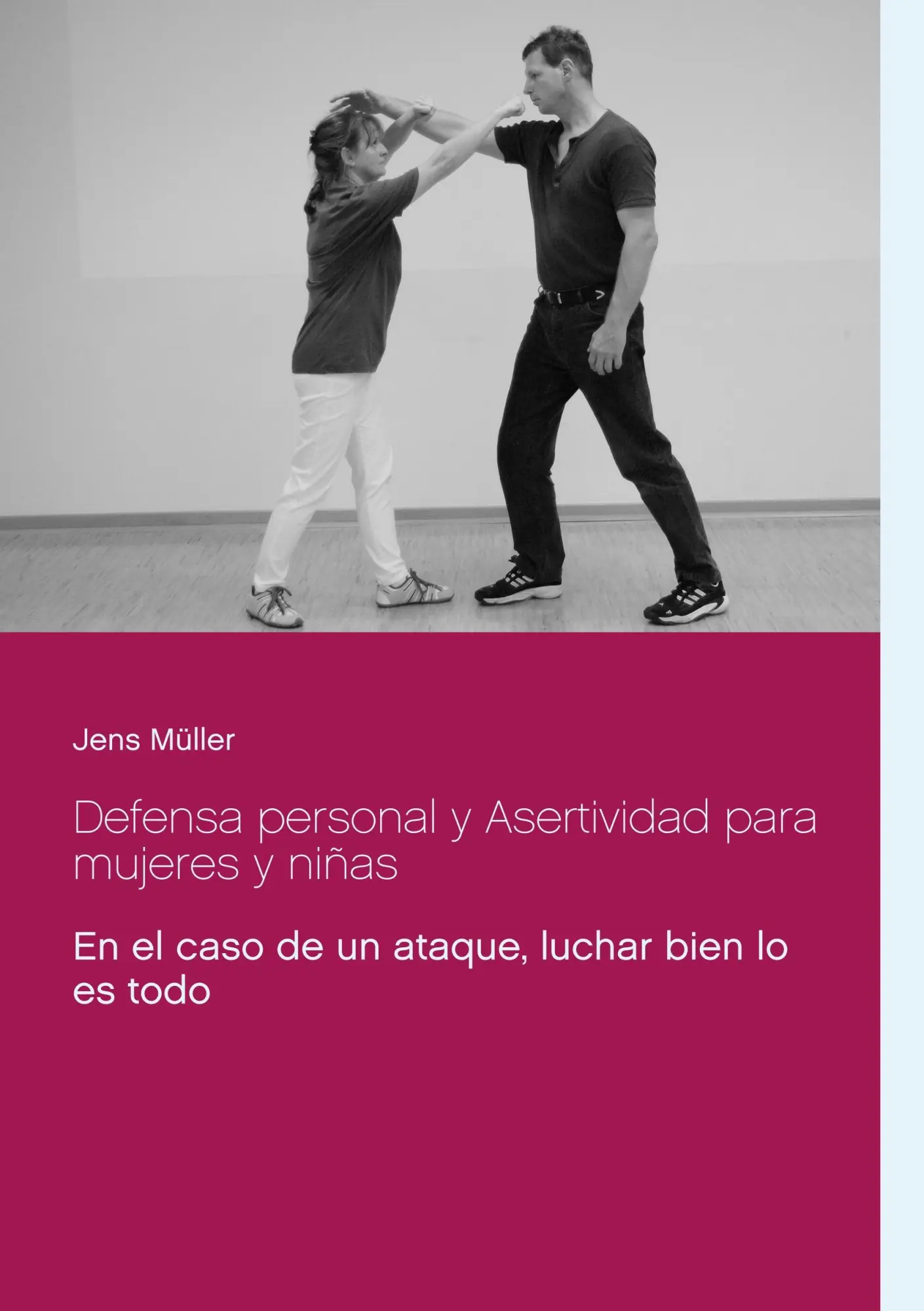 Cover: 9783748108900 | Defensa personal y Asertividad para mujeres y niñas | Jens Müller