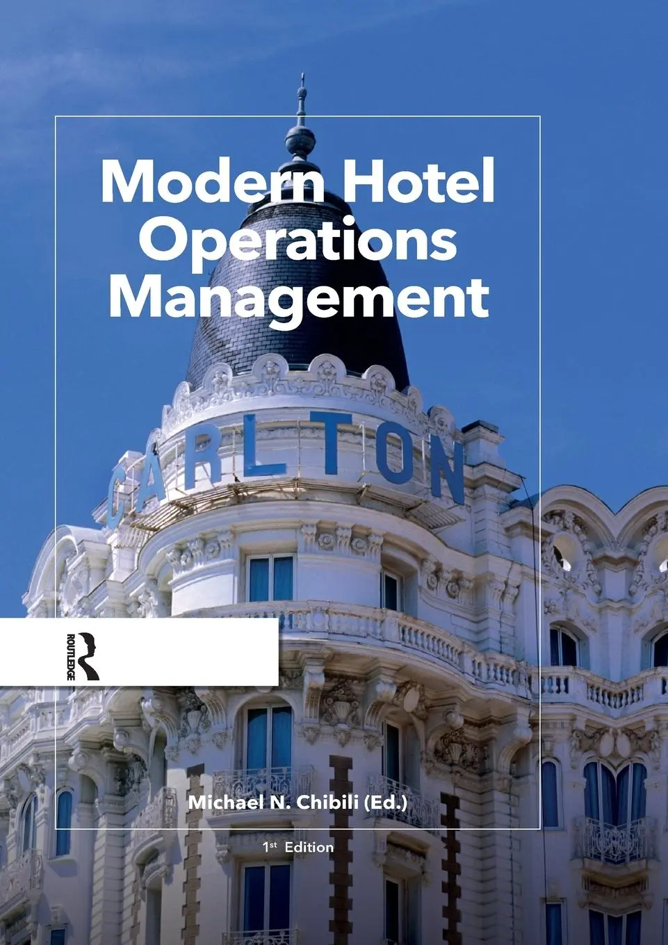 Cover: 9789001878900 | Modern Hotel Operations Management | Bill Rowson (u. a.) | Taschenbuch