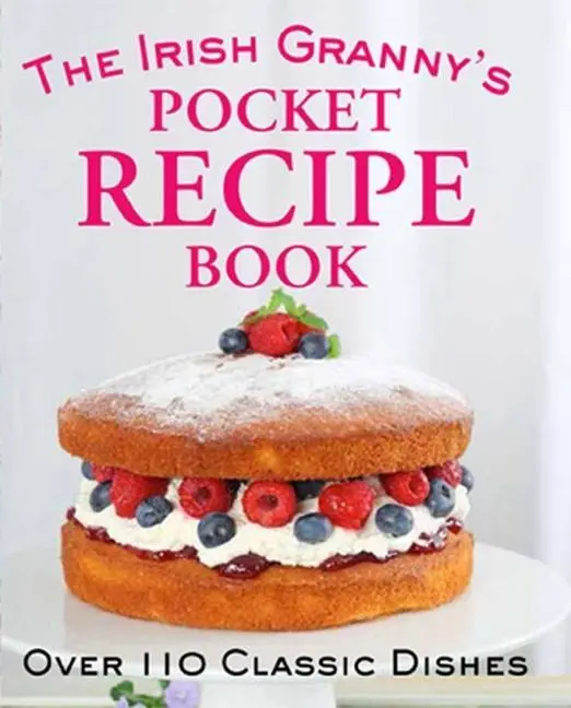 Cover: 9780717159000 | The Irish Granny's Pocket Recipe Book | Fiona Biggs (u. a.) | Buch