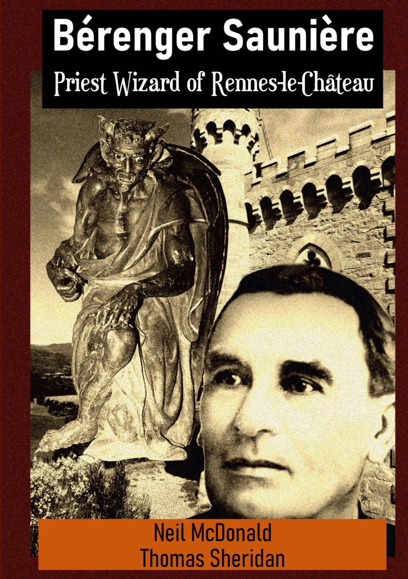 Cover: 9781304679000 | Bérenger Saunière Priest Wizard of Rennes-le-Château | Taschenbuch