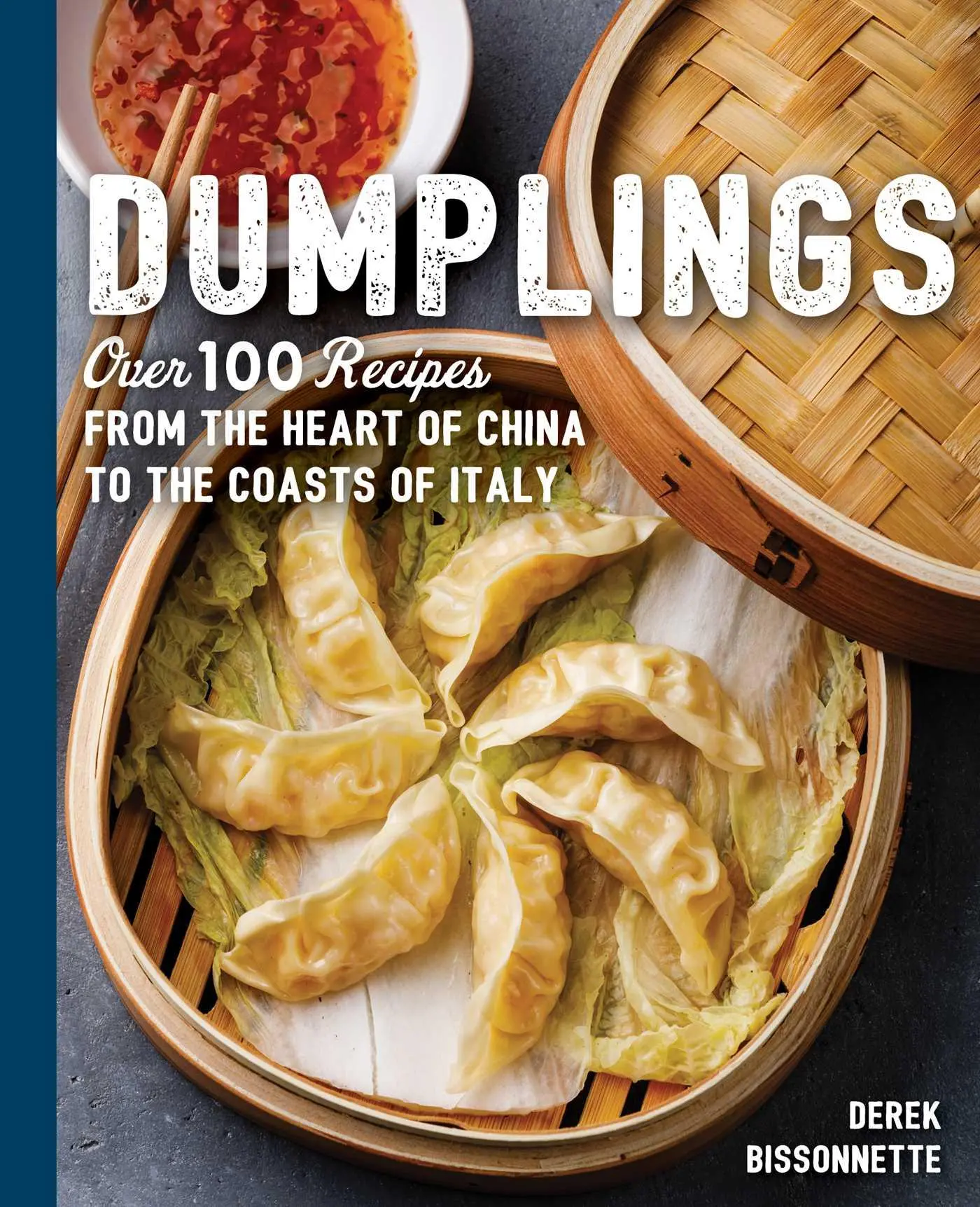Cover: 9781604339000 | Dumplings | Derek Bissonnette | Buch | Kartoniert / Broschiert | 2019