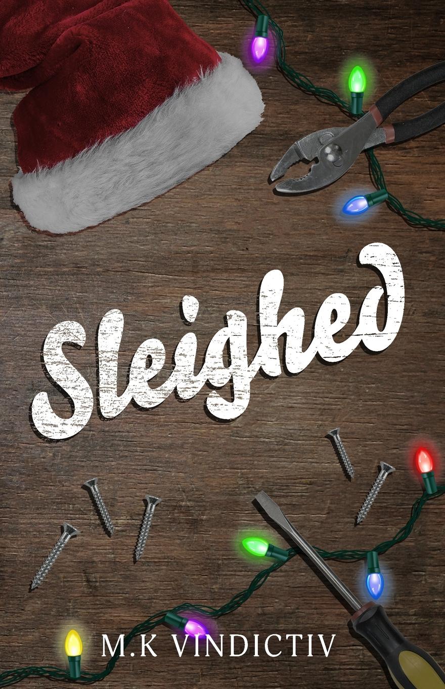 Cover: 9781763599000 | Sleighed | M. K Vindictiv | Taschenbuch | Englisch | 2024