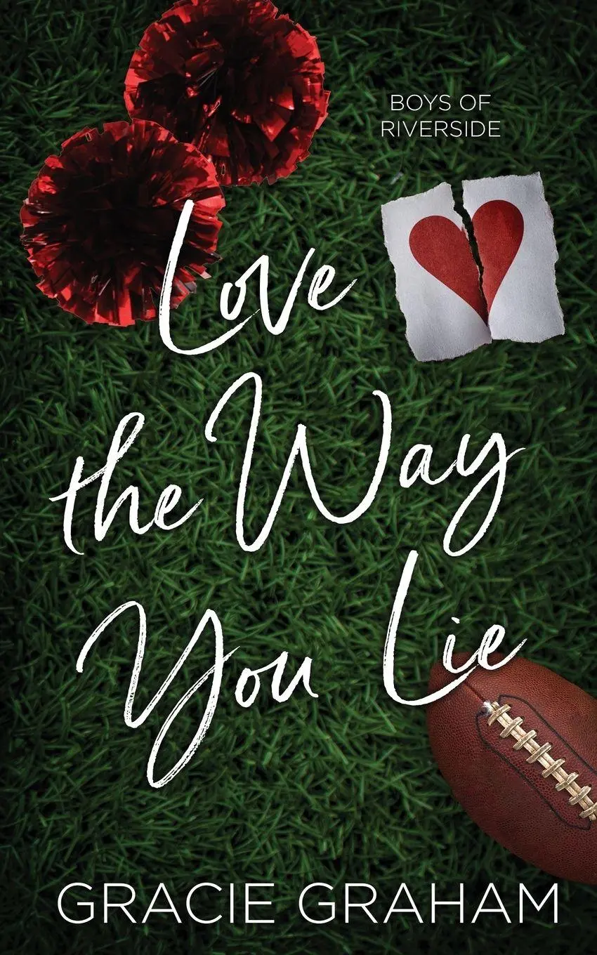 Cover: 9781962969000 | Love the Way You Lie | Gracie Graham | Taschenbuch | Englisch | 2023