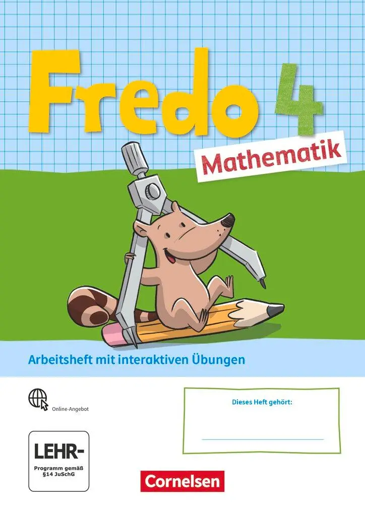 Cover: 9783060849000 | Fredo Mathematik 4. Schuljahr. Ausgabe A - Arbeitsheft mit... Cover: 9783060849000 | Fredo Mathematik 4. Schuljahr. Ausgabe A - Arbeitsheft mit...