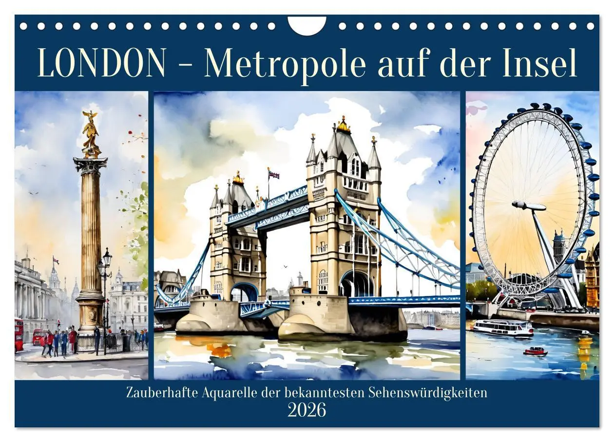 Cover: 9783457319000 | London - Metropole auf der Insel (Wandkalender 2026 DIN A4 quer),...
