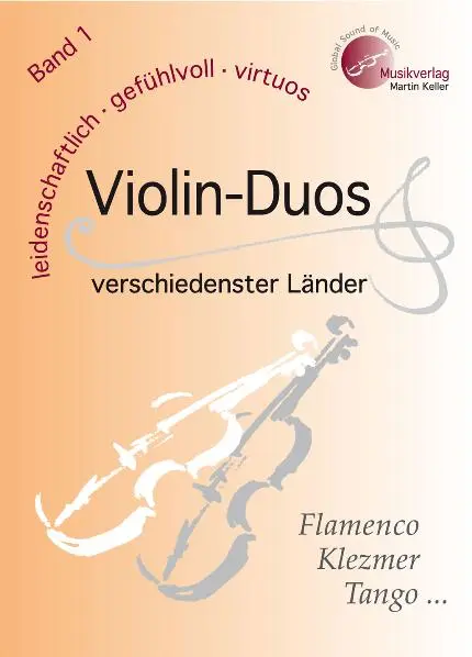 Cover: 9783941049000 | Violin-Duos verschiedenster Länder - Band 1. Bd.1 | Martin Keller