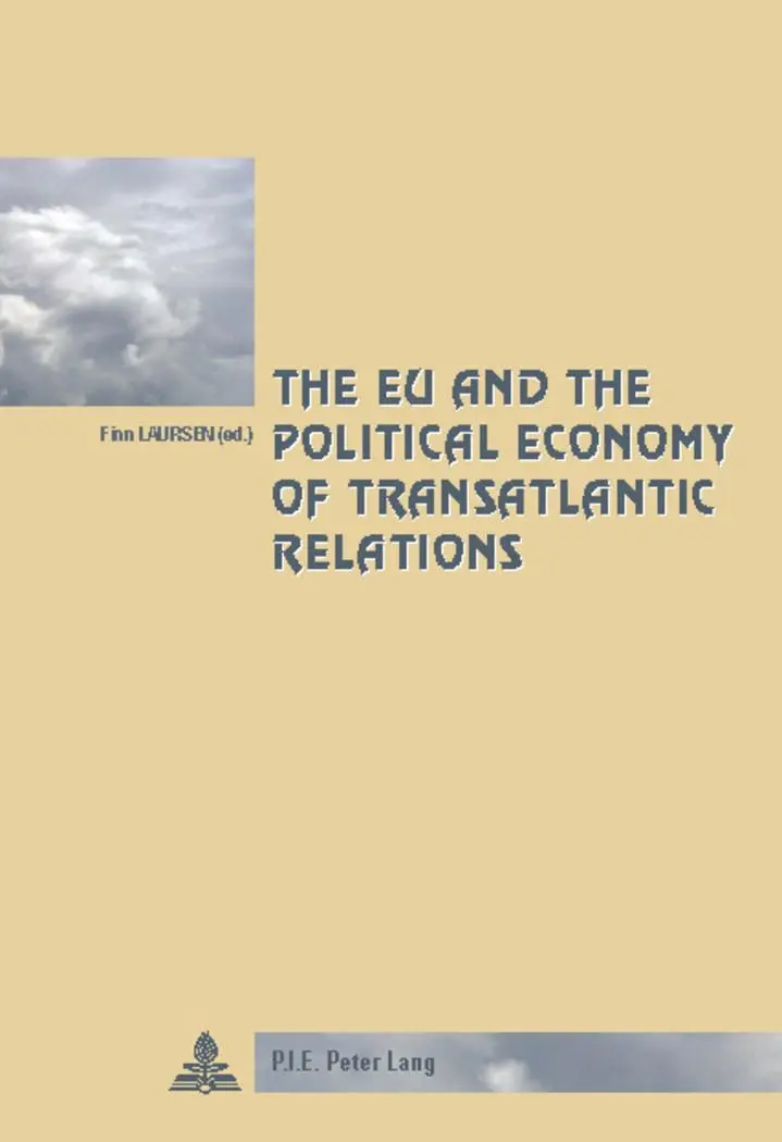 Cover: 9789052019000 | The EU and the Political Economy of Transatlantic Relations | Laursen