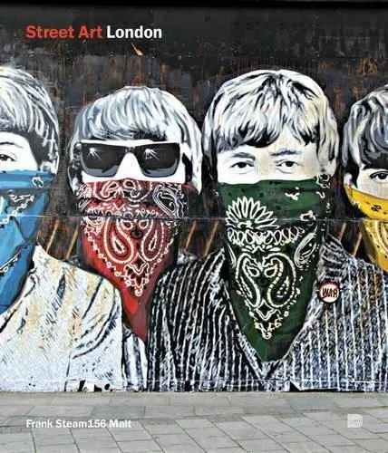 Cover: 9789188369000 | Street Art London | Frank Steam 156 Malt | Taschenbuch | Englisch