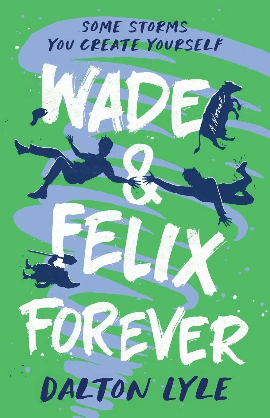 Cover: 9798993019000 | Wade &amp; Felix Forever | Dalton Lyle | Taschenbuch | Englisch | 2026