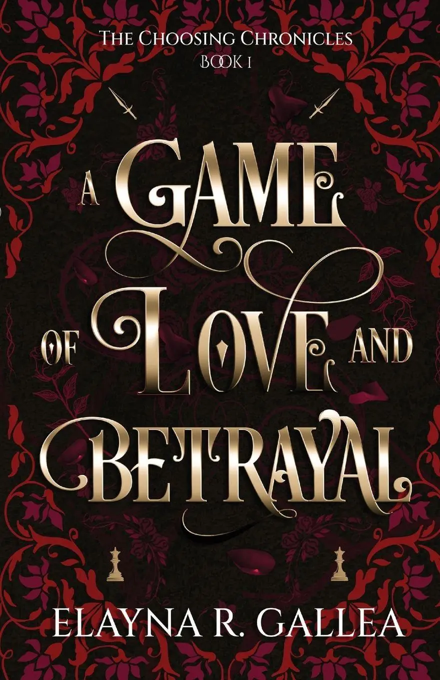 Cover: 9781998219100 | A Game of Love and Betrayal | Elayna R. Gallea | Taschenbuch | 2024