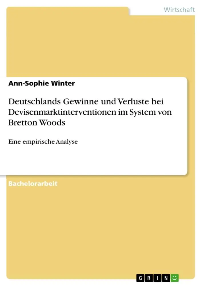 Cover: 9783668419100 | Deutschlands Gewinne und Verluste bei Devisenmarktinterventionen im...