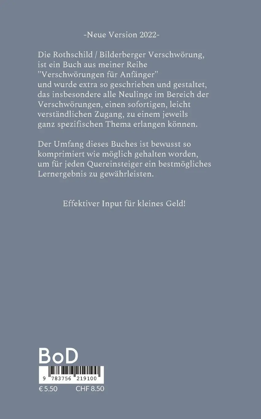 Rückseite: 9783756219100 | Die Rothschild / Bilderberger Verschwörung | -New Edition 2022- | Buch