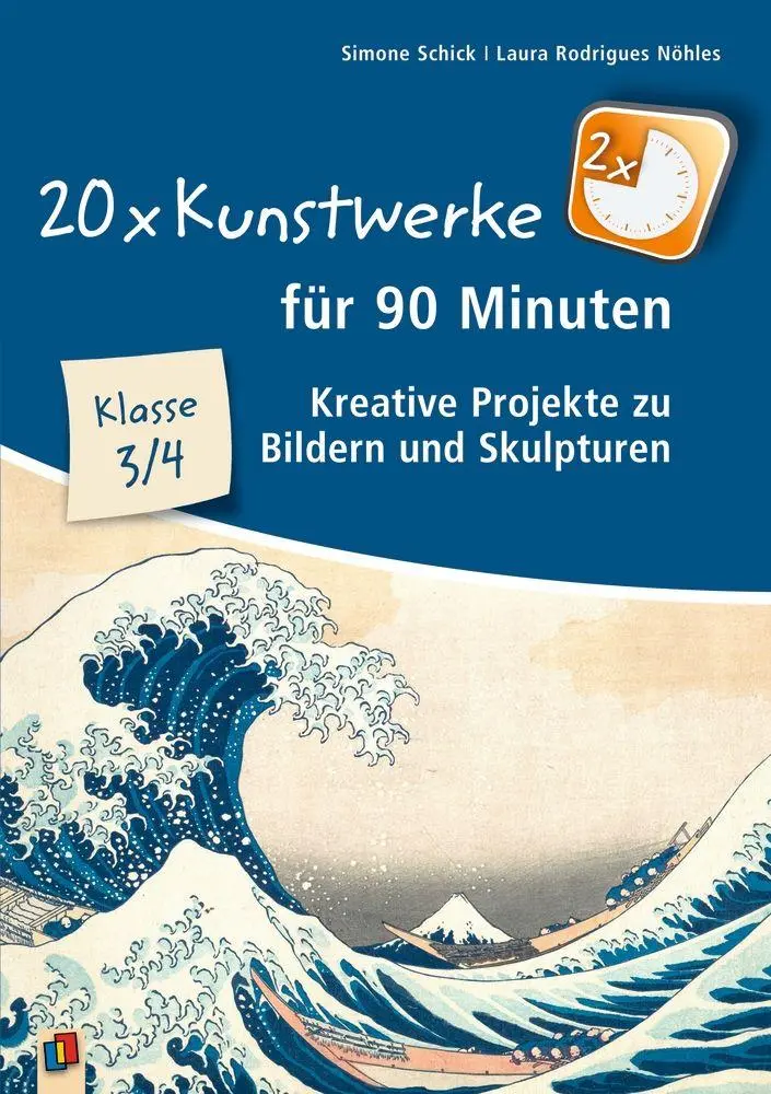 Cover: 9783834669100 | 20 x Kunstwerke für 90 Minuten - Klasse 3/4 | Simone Schick (u. a.)