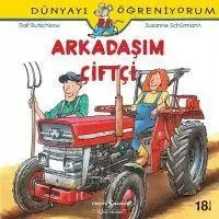 Cover: 9786053609100 | Dünyayi Ögreniyorum - Arkadasim Ciftci | Ralf Butschkow (u. a.) | Buch