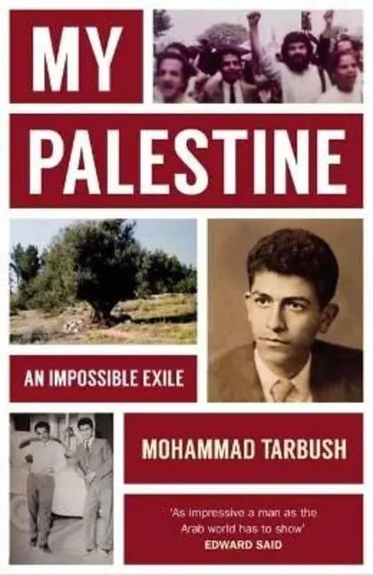 Cover: 9781914979200 | My Palestine | An Impossible Exile | Mohammad Tarbush | Taschenbuch