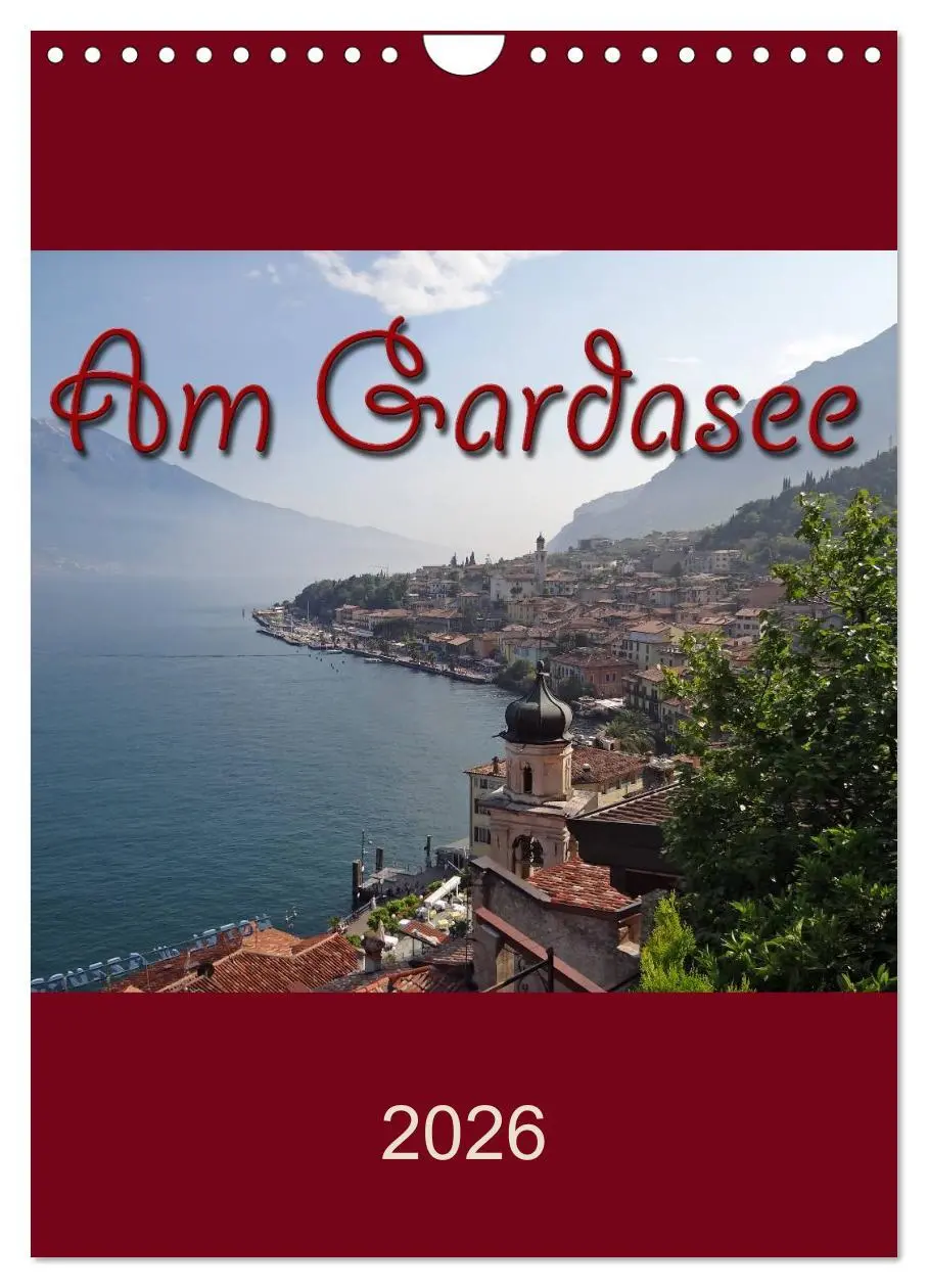 Cover: 9783516489200 | Am Gardasee (Wandkalender 2026 DIN A4 hoch), CALVENDO Monatskalender