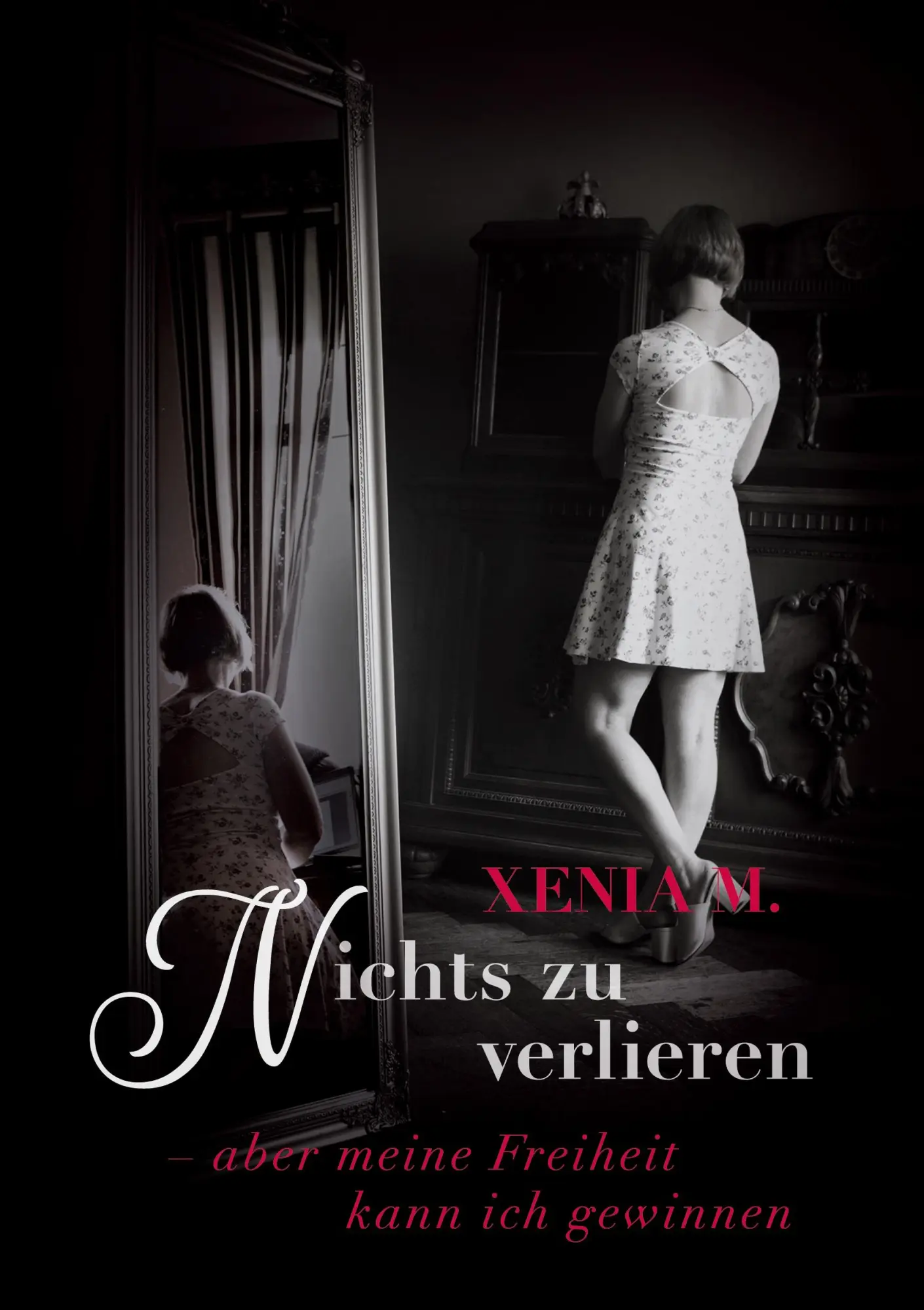 Cover: 9783753479200 | Nichts zu verlieren | - aber meine Freiheit kann ich gewinnen... | M.