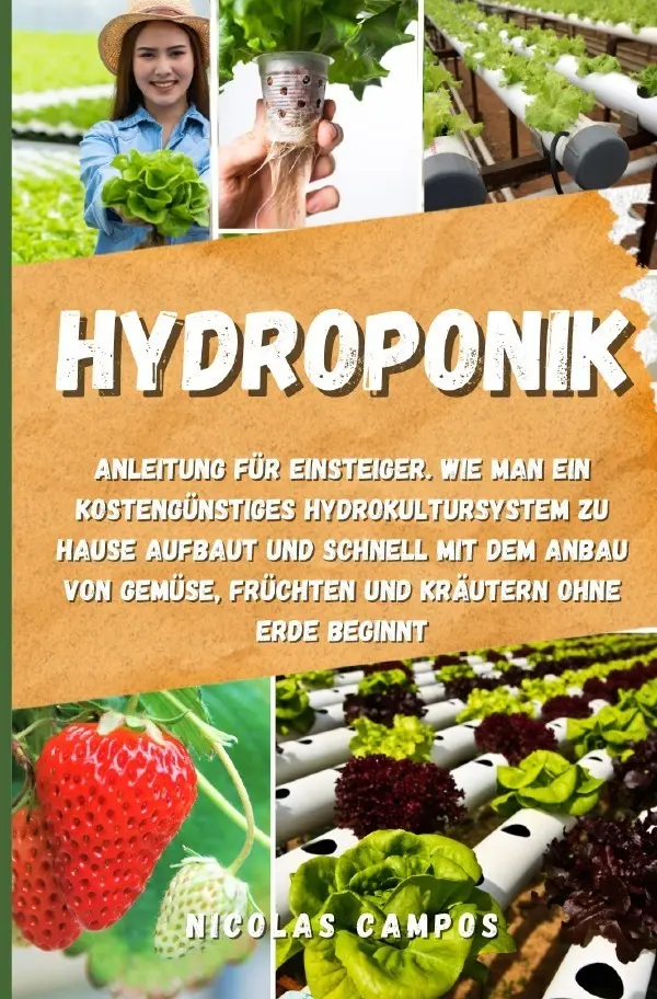 Cover: 9783757509200 | Hydroponik | Nicolas Campos | Taschenbuch | 136 S. | Deutsch | 2023