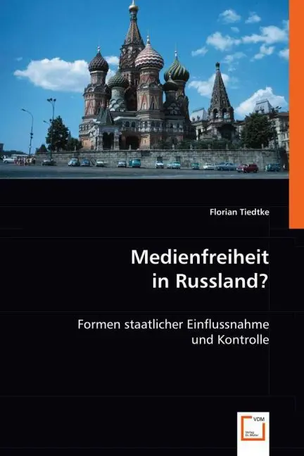 Cover: 9783836499200 | Medienfreiheit in Russland? | Florian Tiedtke | Taschenbuch | Deutsch