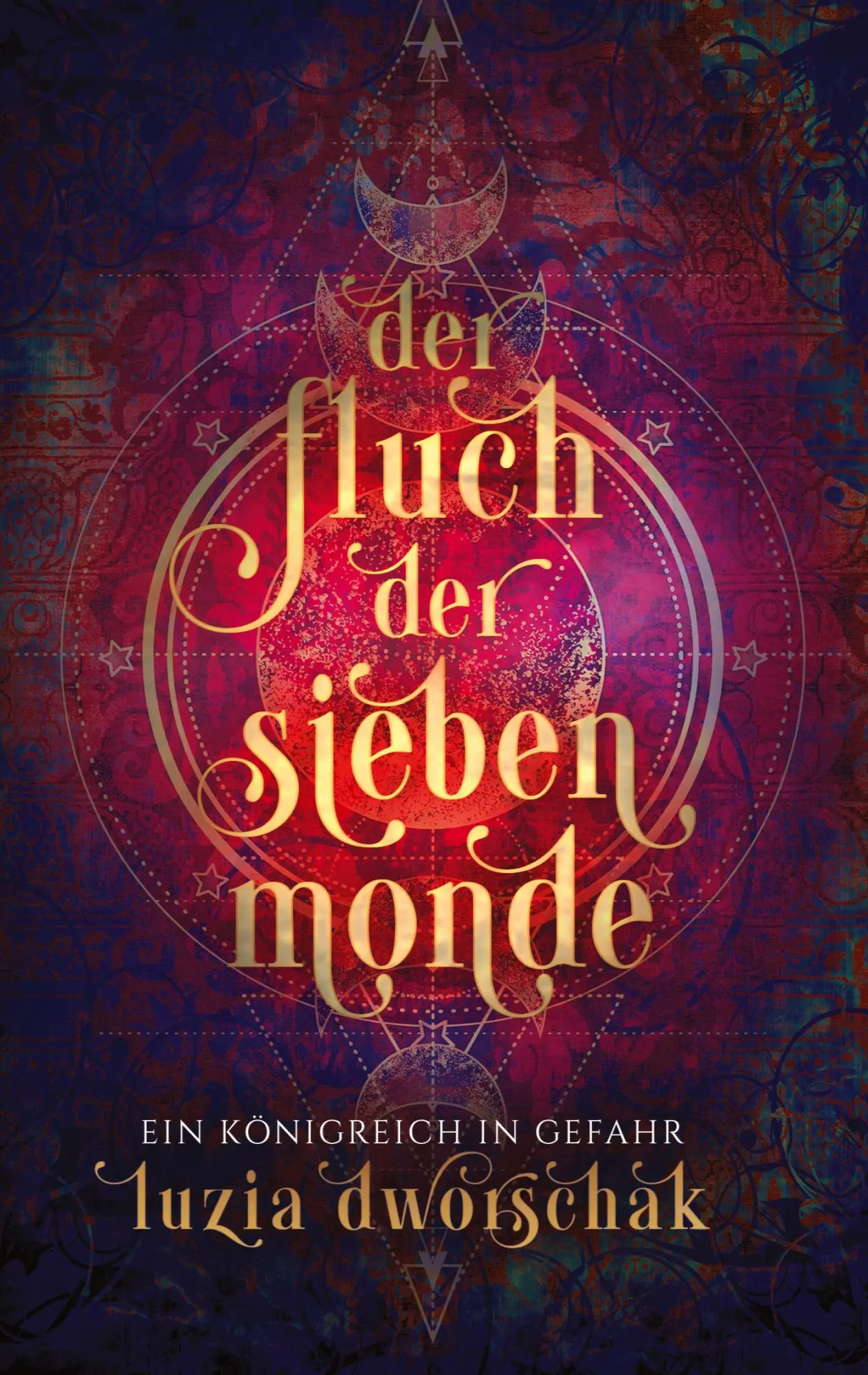 Cover: 9783848209200 | Der Fluch der sieben Monde | Ein Königreich in Gefahr | Dworschak