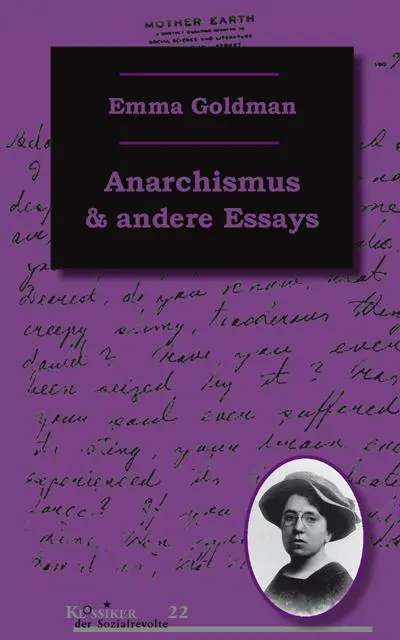 Cover: 9783897719200 | Anarchismus und andere Essays | Emma Goldman | Taschenbuch | 256 S.