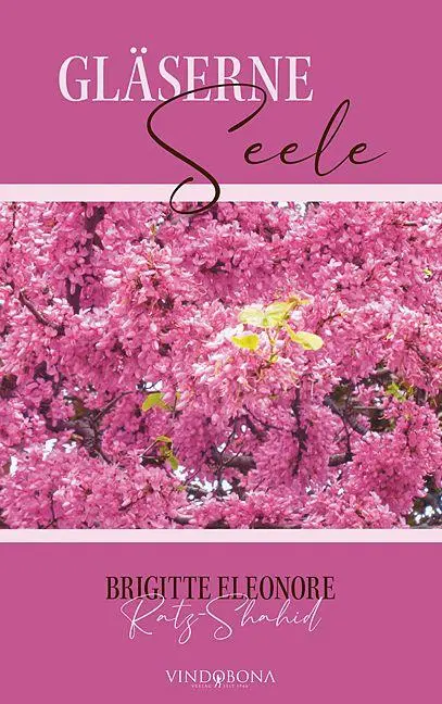 Gläserne Seele