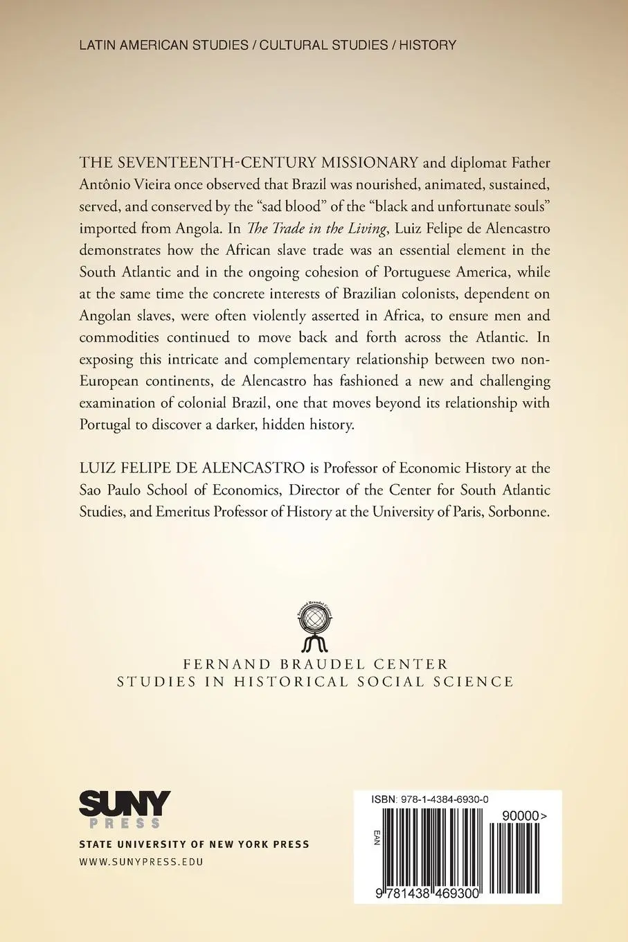 Rückseite: 9781438469300 | The Trade in the Living | Luiz Felipe de Alencastro | Taschenbuch