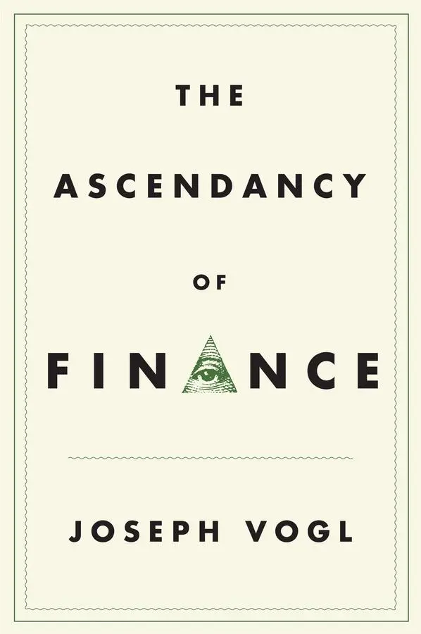 Cover: 9781509509300 | The Ascendancy of Finance | Joseph Vogl | Taschenbuch | 200 S. | 2017